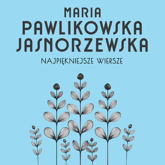 Najpiękniejsze wiersze. 60 wybranych utworów w interpretacji Kim Sayar