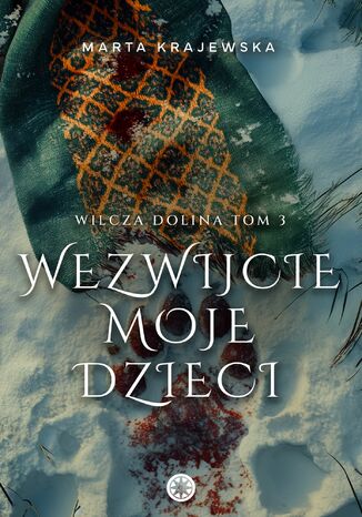 Wezwijcie moje dzieci
