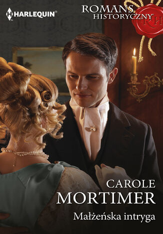 Małżeńska intryga Carole Mortimer