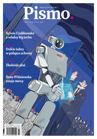 Pismo. Magazyn Opinii 07/2025