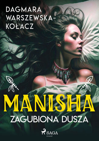 Manisha. Zagubiona dusza