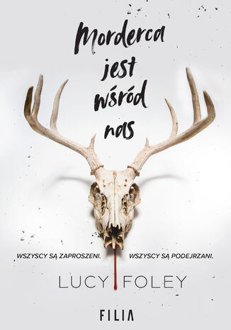 Morderca jest wśród nas Lucy Foley