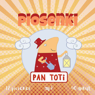 Piosenki Pan Toti