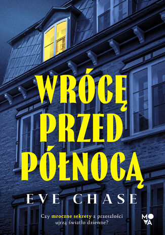 Wrócę przed północą Eve Chase
