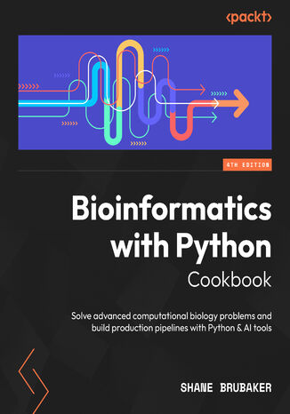 Bioinformatics with Python Cookbook. Solve advanced computational biology problems and build production pipelines with Python and AI tools - Fourth Edition