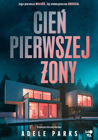 Cień pierwszej żony Adele Parks