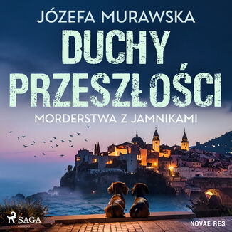 Duchy przeszłości. Morderstwa z jamnikami (#2)