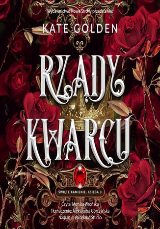 Rządy Kwarcu Kate Golden Rządy Kwarcu Kate Golden