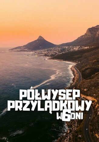 Okładka: Połwysep Przyladkowy w 6 dni