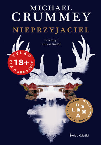 Nieprzyjaciel Michael Crummey Nieprzyjaciel Michael Crummey