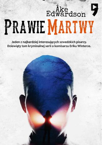 Prawie martwy. Komisarz Erik Winter. Tom IX Ake Edwardson