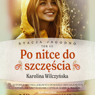 Stacja Jagodno. Po nitce do szczęścia