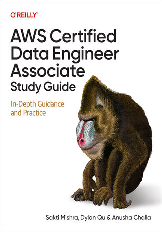 Okładka: AWS Certified Data Engineer Associate Study Guide. In-Depth Guidance and Practice