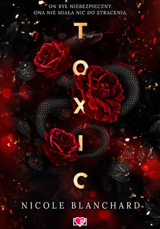 Toxic Nicole Blanchard Toxic Nicole Blanchard