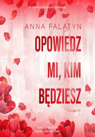Opowiedz mi, kim będziesz Anna Falatyn