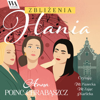 Zbliżenia.Hania