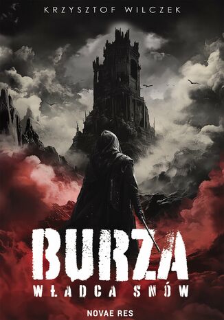 Burza. Władca Snów Krzysztof Wilczek