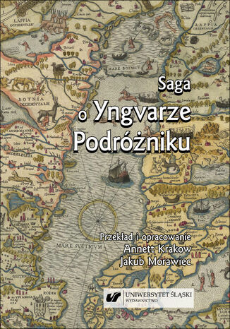 Saga o Yngvarze Podróżniku (Yngvars saga ví&#240;f&#491;rla)