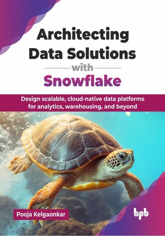 Okładka: Architecting Data Solutions with Snowflake