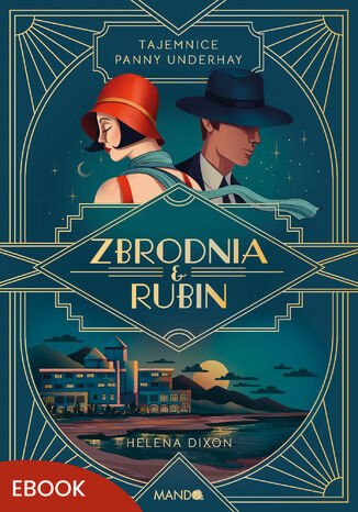 Zbrodnia i rubin Helena Dixon
