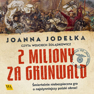 2 miliony za Grunwald