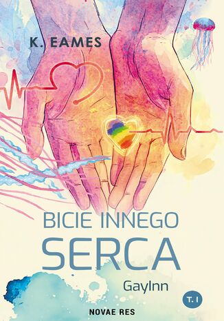 GayInn. Część 1. Bicie innego serca K. Eames GayInn. Część 1. Bicie innego serca K. Eames