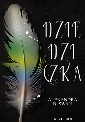 Dziedziczka Alexandra B. Swan Dziedziczka Alexandra B. Swan