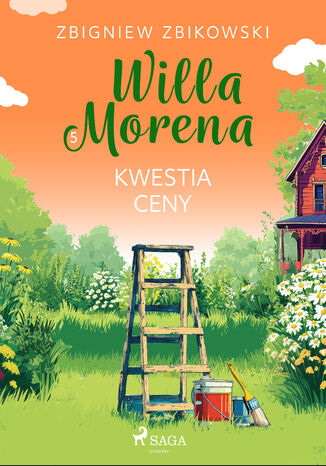 Willa Morena 5: Kwestia ceny (#5)