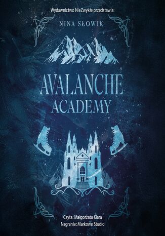 Avalanche Academy Nina Słowik Avalanche Academy Nina Słowik