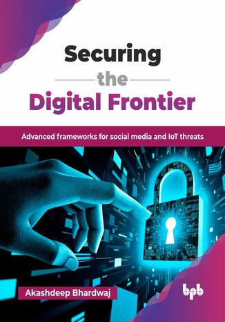 Okładka: Securing the Digital Frontier