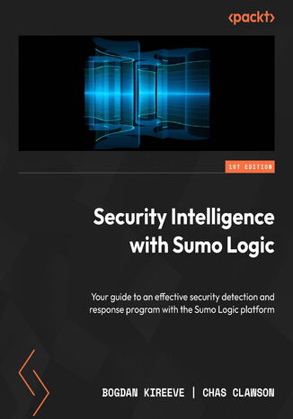 Security Intelligence with Sumo Logic. Your guide to an effective security detection and response program with the Sumo Logic platform
