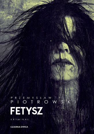 Igor Brudny (tom 8). Fetysz