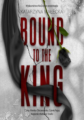 Bound to the King Katarzyna Małecka