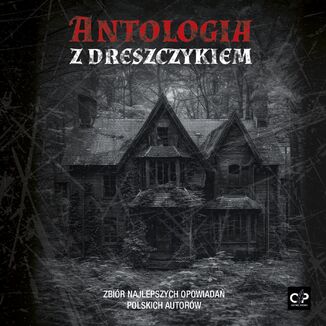 Antologia z dreszczykiem
