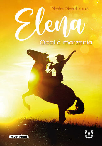 Elena. Ocalić marzenia