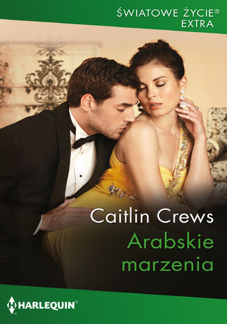 Arabskie marzenia Caitlin Crews