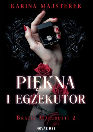 Piękna i egzekutor Karina Majsterek