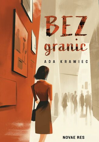 Bez granic Ada Krawiec Bez granic Ada Krawiec