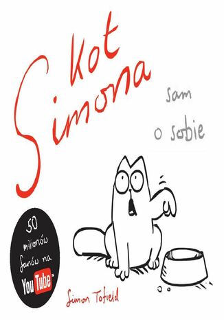 Kot Simona. Sam o sobie Simon Tofield Kot Simona. Sam o sobie Simon Tofield