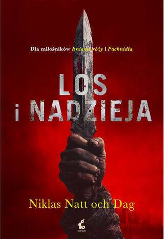 Los i nadzieja Niklas Natt-och-Dag Los i nadzieja Niklas Natt-och-Dag