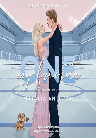 My Favorite One Natalia Antczak My Favorite One Natalia Antczak
