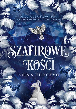 Szafirowe kości Ilona Turczyn