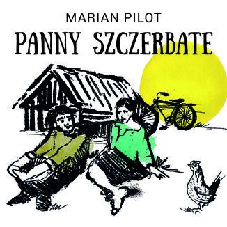 Panny szczerbate i inne opowiadania