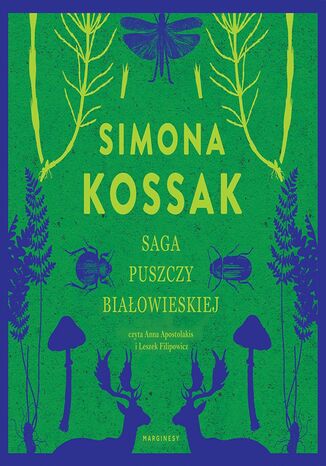 Okładka: eko. Saga Puszczy Białowieskiej