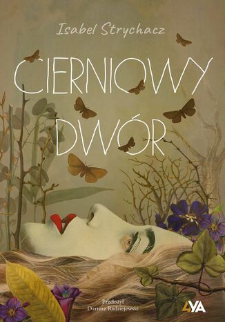 Cierniowy Dwór Isabel Strychacz