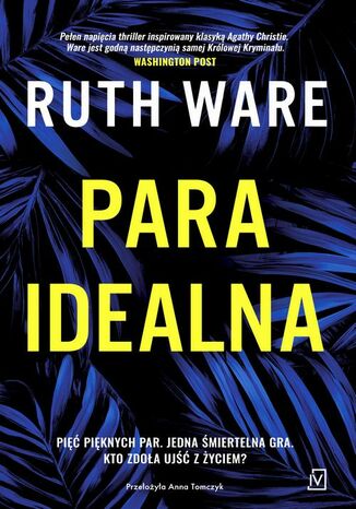 Para idealna Ruth Ware