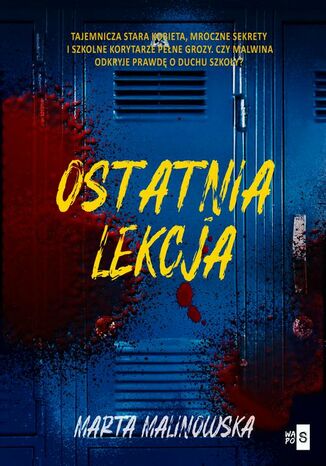 Ostatnia lekcja Marta Malinowska