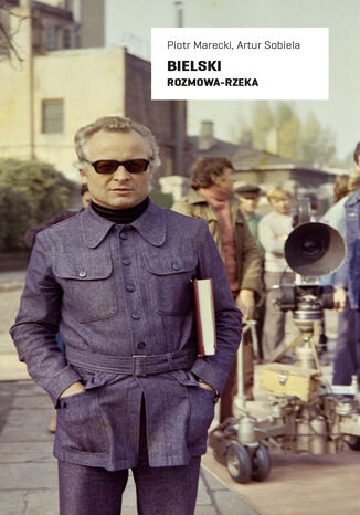 Bielski. Rozmowa-rzeka