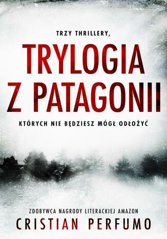 Trylogia z Patagonii