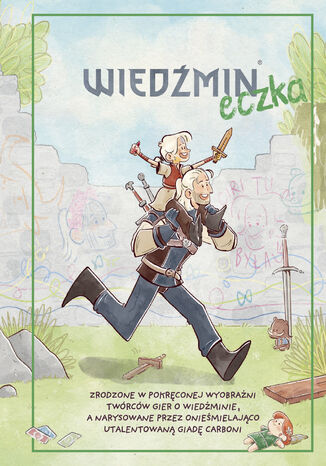 Wiedźmineczka Rafał Babraj, Nadia Gasik, Katarzyna Grzyb, Sebastian Kalemba, Katarzyna Kraińska, Łukasz Ludkowski, Tomasz Matera, Krzysztof Muciak, Jacek Rembiś, Alex Sutton, Bartosz Sztybor, Milena Zając, Marcin Zwierzchowski
